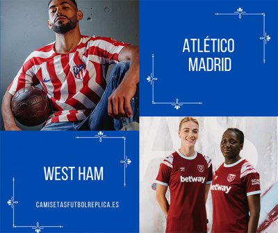 Equipación West Ham y Atlético de Madrid 2022-23